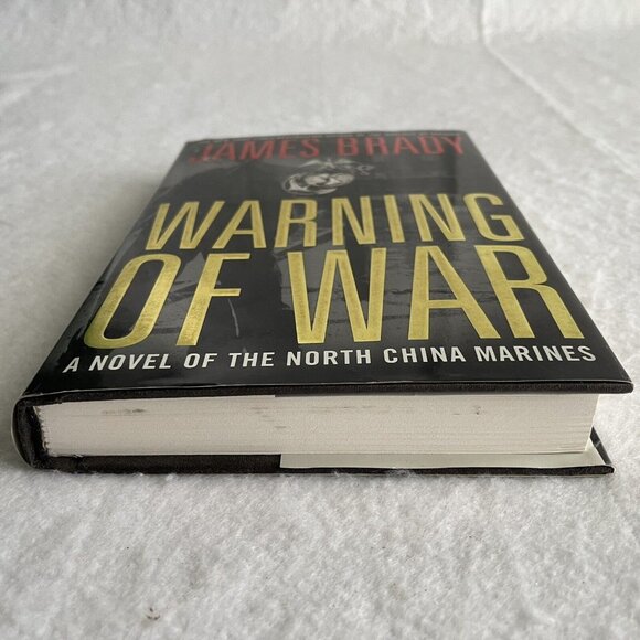 Warning of War A Novel Of The North China James Brady First Edition Hardcover DJ - Picture 7 of 12